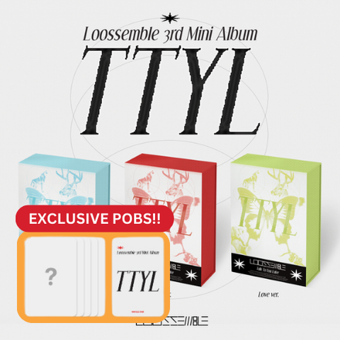 [PRE-ORDER] Loossemble - 3RD MINI ALBUM [TTYL] (+Makestar P.O.B)