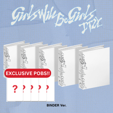 [PRE-ORDER] ITZY - [Girls Will Be Girls] (Binder Ver.) (+Makestar P.O.B)