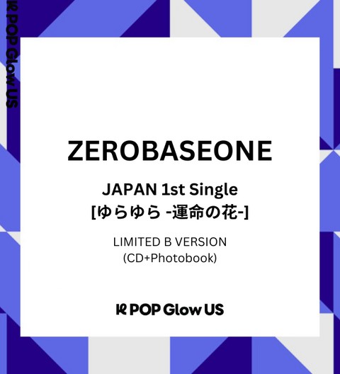 ZEROBASEONE - Japan 1st Single [ゆらゆら -運命の花-] (CD+Photobook) (LIMITED B)