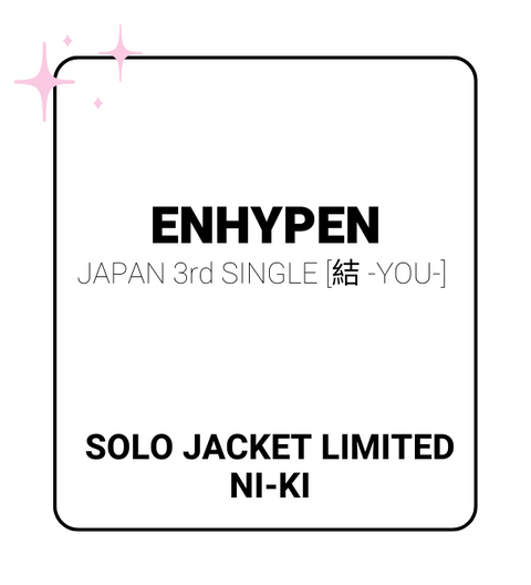 ENHYPEN- JAPAN 3RD SINGLE ALBUM [結 -YOU-] (Solo Jacket Limited)