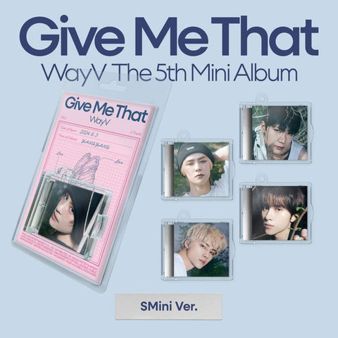 [SFKOREA] WayV - 5TH MINI ALBUM [Give Me That] (SMini Ver.)