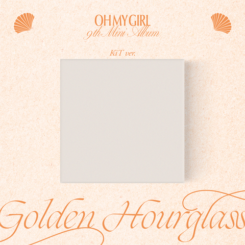 [SFKOREA] OH MY GIRL - 9TH MINI ALBUM [Golden Hourglass] (KiT Ver.)