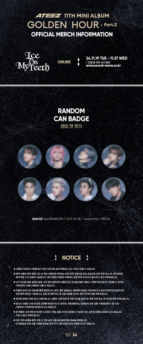 [PRE-ORDER] ATEEZ - OFFICIAL MD [GOLDEN HOUR : Part.2] (RANDOM CAN BADGE)