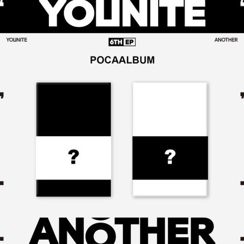 YOUNITE - 6TH MINI ALBUM [ANOTHER] (POCA Ver.) (Random Ver.)