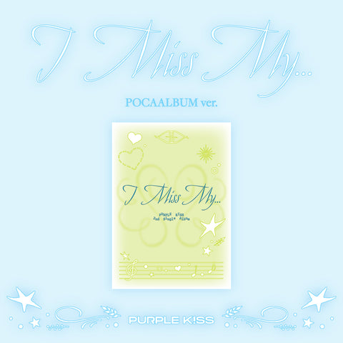 [SFKOREA] PURPLE KISS - 2nd Single Album [I Miss My...] (POCA ver.)