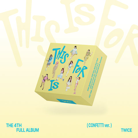 [SFKOREA] TWICE - 4th Full Album [THIS IS FOR] (CONFETTI ver.)