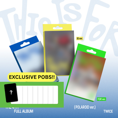 [PRE-ORDER] TWICE - 4th Full Album [THIS IS FOR] (POLAROID VER.)(3 TYPES Random)(+ FANS SHOP P.O.B)