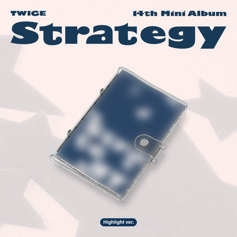 [PRE-ORDER] TWICE - 14th Mini Album [STRATEGY] (Highlight Ver.)