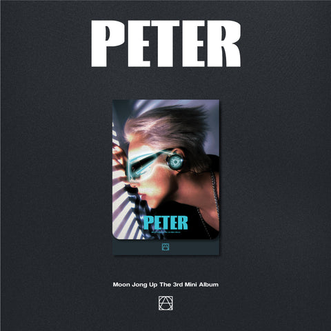 [PRE-ORDER] Moon JongUp - 3rd Mini Album [PETER] (PLVE Ver.)