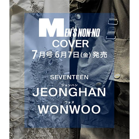 [PRE-ORDER] [JP] MEN'S NON-NO 2024.07 x SEVENTEEN JEONGHAN&WONWOO
