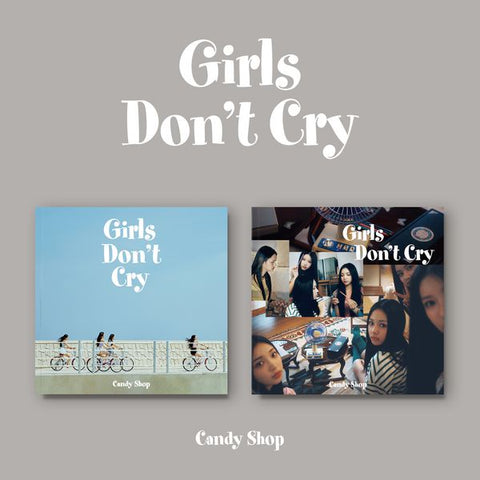 Candy Shop - 2ND MINI ALBUM [Girls Don't Cry] (Random Ver.)