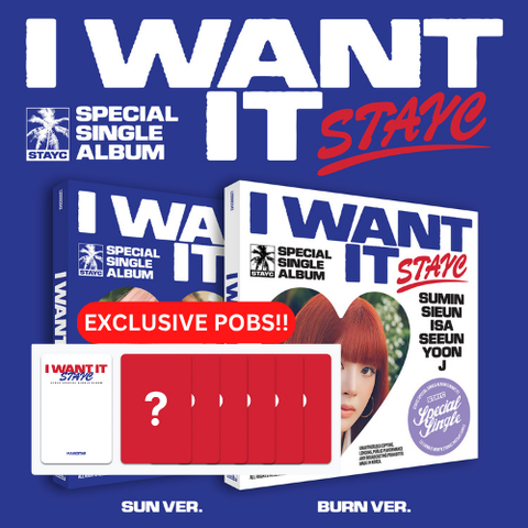 [PRE-ORDER] STAYC - Special Single : I WANT IT (2 TYPES Random) (+ Makestar P.O.B)
