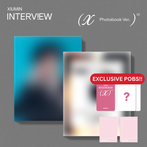 [PRE-ORDER] XIUMIN - [Interview X] (Photobook Ver.) (+MAKESTAR P.O.B)