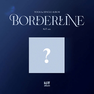 [PRE-ORDER] YooA (OH MY GIRL) - 1ST SINGLE ALBUM [Borderline] (KiT Ver.)