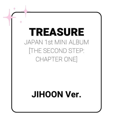 TREASURE JAPAN 1st Mini Album/THE SECOND STEP : CHAPTER ONE (JIHOON ver.)