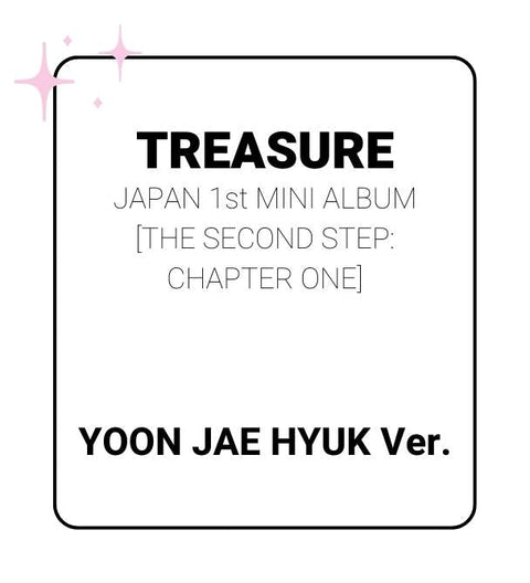 TREASURE JAPAN 1st Mini Album/THE SECOND STEP : CHAPTER ONE (YOON JAE HYUK ver.)