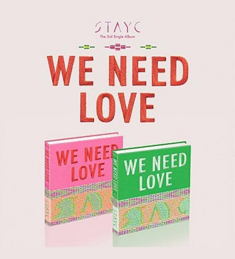 STAYC - Single Vol.3 [WE NEED LOVE] (Random Ver.)