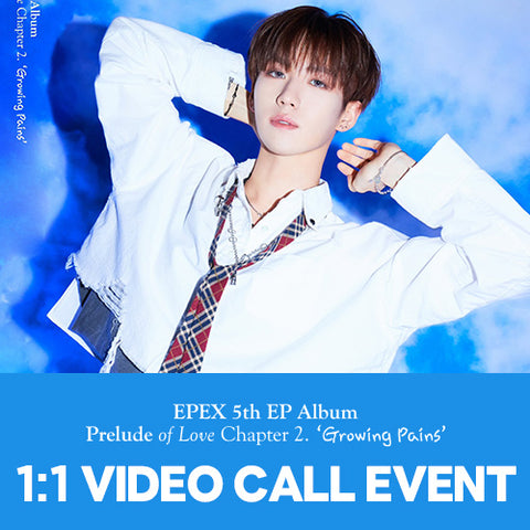 [1:1 VIDEO CALL - YEWANG] EPEX 5th EP Album Prelude of Love Chapter 2 - Growing Pains